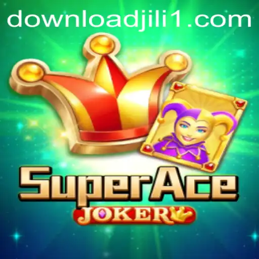 SuperAceJoker: An Exciting Venture into the World of JILI1 Gaming
